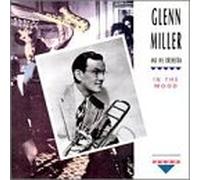 Miller, Glenn - in The Mood
