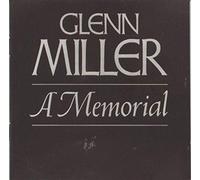 Miller, Glenn - Memorial