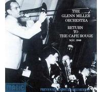 Miller, Glenn - Return to the Cafe Rouge