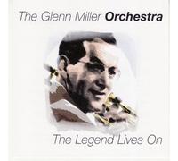 Miller Glenn,the Orchestra - The Legend Lives on