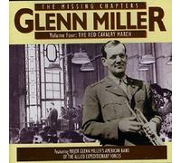 Miller, Glenn - Vol. 4-Red Cavalry March