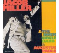 Miller, Jacob - Inner Circle Band & August [Import]