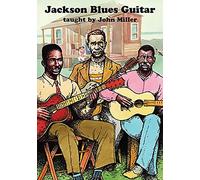 Miller, John - Jackson Blues Guitar Instruction [Import]