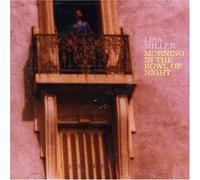 Miller,Lisa - Morning in The Bowl of. [Import]