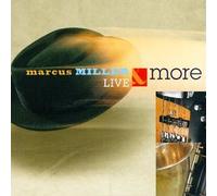 Miller, Marcus - Live & More