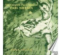 Complete Piano Music of Carl Nielsen