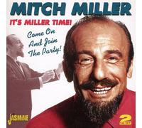 Miller, Mitch - It's Miller Time-Come. [Import]