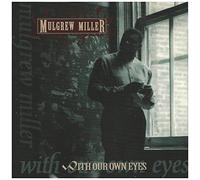 Mulgrew Miller – With Our Own Eyes