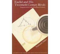 Miller, N: Euclid And His Twentieth-Century Rivals