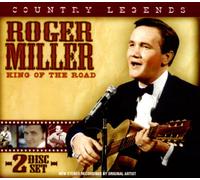 Miller, Roger - Country Legends: Roger Miller King of The Road