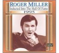 Miller, Roger - Country Music Hall of Fame 1995