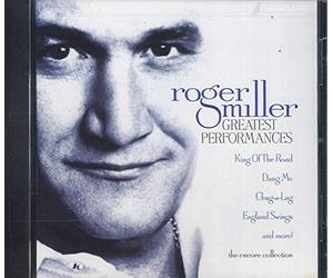 Miller, Roger - Performances: Encore Collection