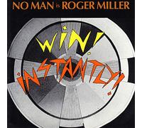 Miller, Roger - Win! Instantly!