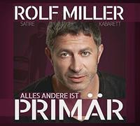 Miller,Rolf - Alles Andere Ist Primär