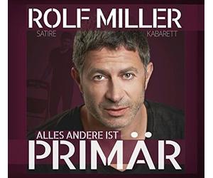 Miller,Rolf - Alles Andere Ist Primär