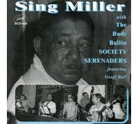 Miller, Sing - With the Rudy Balliu Society Serenaders -
