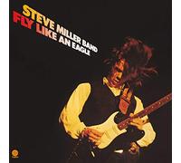 Steve Miller – Fly Like An Eagle – Vinyle 180 g – Réédition