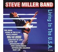 Miller, Steve - Living in The USA