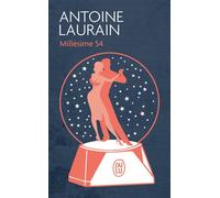 Millésime 54 - Antoine Laurain - J'ai Lu - Poche - Roman