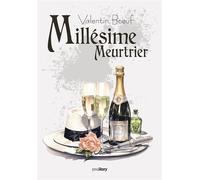 Millésime Meurtrier - Valentin Bœuf - Youstory Eds - broché - Roman