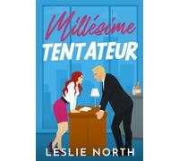 Millésime tentateur: Une romance grumpy-sunshine avec un patron milliardaire