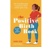 Milli Hill The Positive Birth Book (Poche)