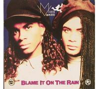 Milli Vanilli - Blame It On The Rain - Hansa - 612 364
