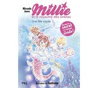 Millie et le royaume des sirènes - tome 02 : Une fête royale (2)