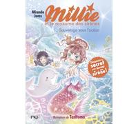 Millie et le royaume des sirènes - tome 04 : Sauvetage sous l'océan (04)