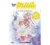 Millie et le royaume des sirènes - tome 05 : Un drôle d'anniversaire (05)