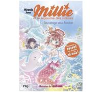 Millie Et Le Royaume Des Sirènes - Tome 4 - Sauvetage Sous L'océan