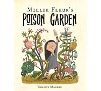 Millie Fleur's Poison Garden