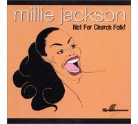 Millie Jackson - Not for Church Folk [Import]