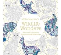 Millie Marotta's Wildlife Wonders: featuring illustrations from colouring adventures