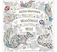 Millie Marotta's Woodland Wild: a colouring book adventure: 6