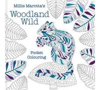 Millie Marotta's Woodland Wild: Pocket Colouring