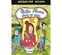 Millie Plume choisit son destin Jacqueline Wilson (Auteur), Alice Marchand (Traduction), Nick Sharratt (Illustration)