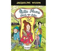 Jacqueline Wilson – Millie Plume choisit son destin – Tome 3 – Gallimard jeunesse – Broché