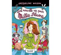 Millie Plume - Tome 2 - Une Nouvelle Vie Pour Millie Plume