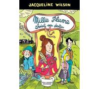 Millie Plume - Tome 3 - Millie Plume Choisit Son Destin