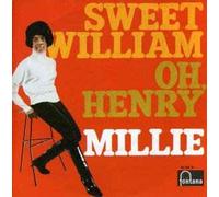 MILLIE - Sweet William / Oh Henry / 267 363 TF