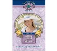 Millie's Grand Adventure, Life of Faith K. R. Hamilton, Martha Finley (Auteur)