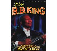 Milligan, Max Play B.B. King