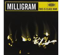 Milligram - This Is Class War -26tr-