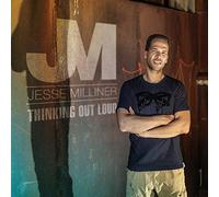 Milliner, Jesse - Thinking Out Loud