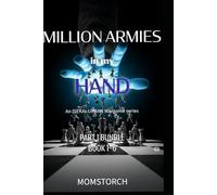 Million Armies in my HAND: PART 1 Bundle edition