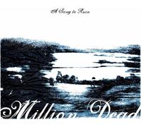 Million Dead – A Song to Ruin – Vinyle 12" coloré – Import (Membran)