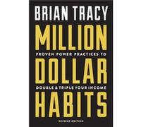 Million Dollar Habits by Brian Tracy Brian Tracy, (Auteur)