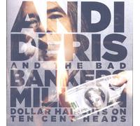Andi Deris & Bad Bankers Million Dollar Haircuts On Ten Cent Heads (Vinyl)