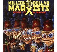 Million Dollar Marxists – Give It a Name – CD